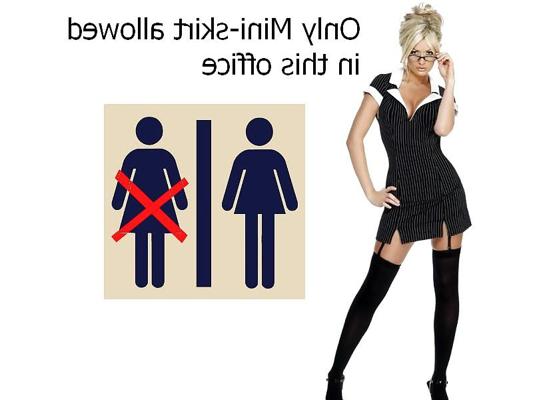 18P Only miniskirt allowed in this office